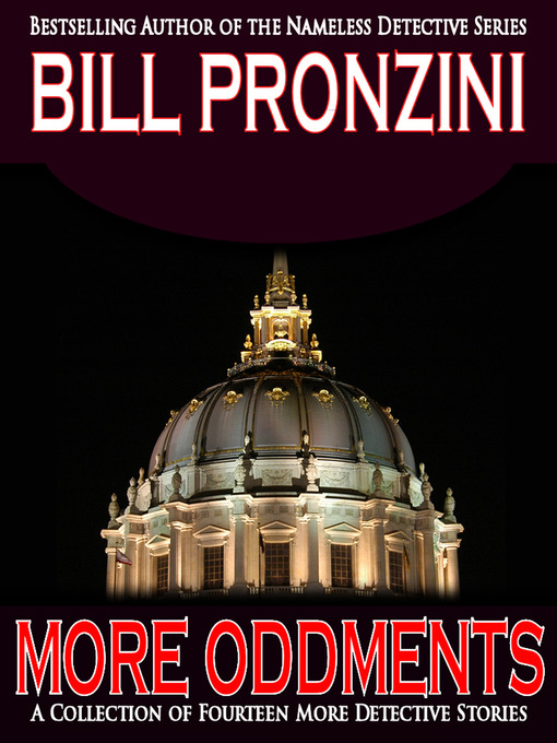 Title details for More Oddments by Bill Pronzini - Available